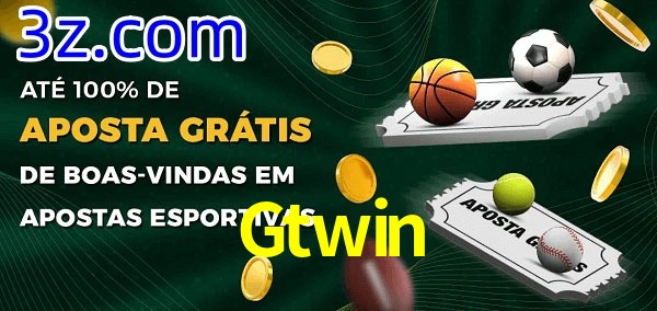 Gtwin Ate 100% de Aposta Gratis